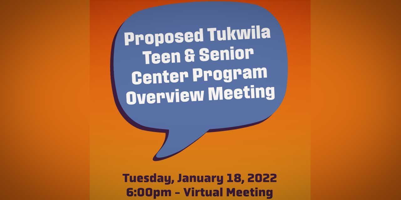 City of Tukwila holding meeting on Teen & Senior Center Program Tues., Jan. 18