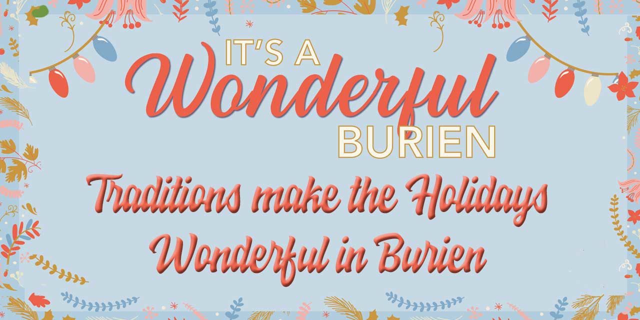 Traditions make the Holidays Wonderful in Burien