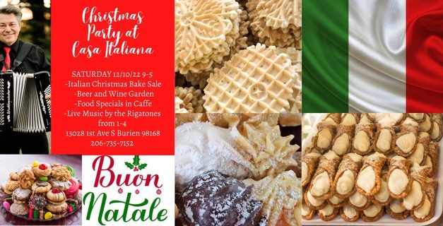 REMINDER: Christmas Party, Bake Sale is this Saturday at Casa Italiana!
