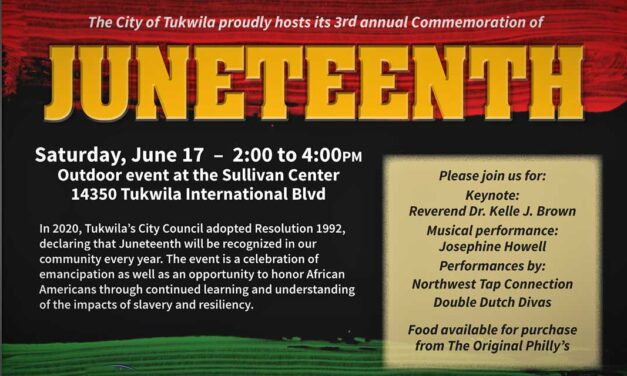 Tukwila’s 3rd annual Juneteenth commemoration will be Saturday, June 17