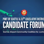 Port of Seattle Commission & 33rd District Candidate Forum will be Wednesday, Oct. 22 in Burien/Online