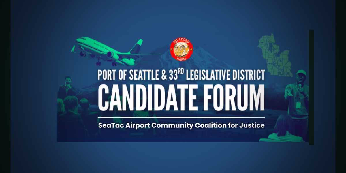Port of Seattle Commission & 33rd District Candidate Forum will be Wednesday, Oct. 22 in Burien/Online