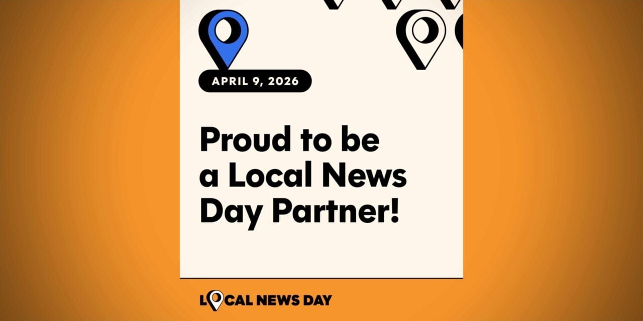 Today is Local News Day – please support the local news that supports you