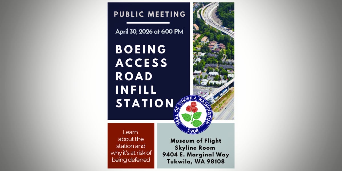 Residents invited to April 30 meeting on Boeing Access Road station project at risk of delay