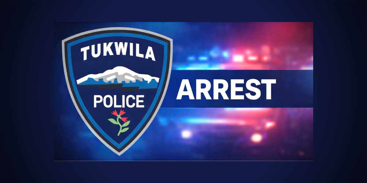 Tukwila Police detail series of arrests including burglary, warrants and retail theft