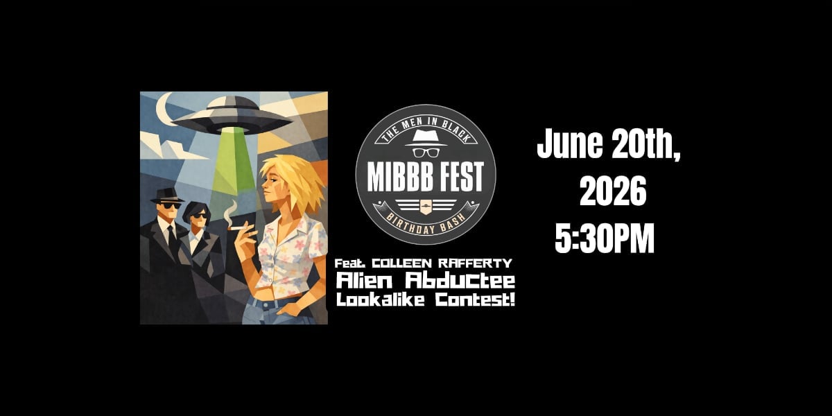 Men in Black Birthday Bash (MIBBB Fest) to feature return of fan-fave ‘Colleen Rafferty Alien Abductee Lookalike Contest’
