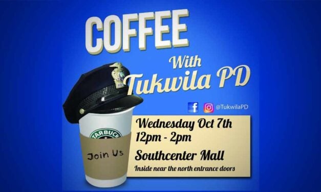 Have coffee with a Tukwila Cop at Southcenter Mall on Wednesday, Oct. 7